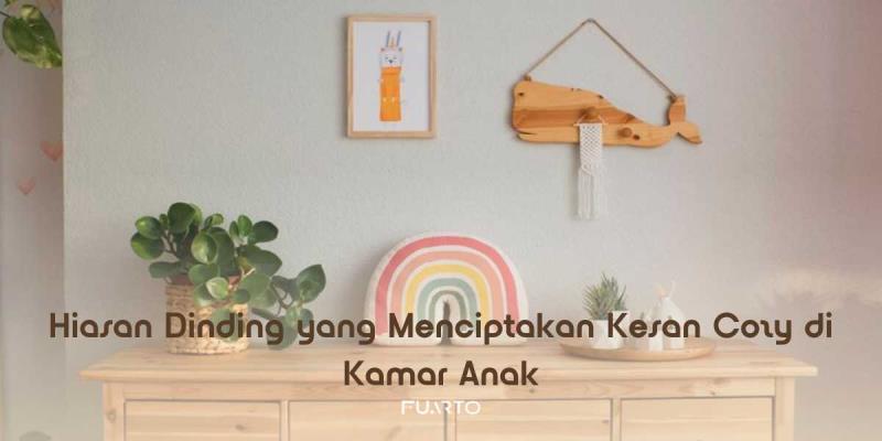 Hiasan Dinding yang Menciptakan Kesan Cozy di Kamar Anak